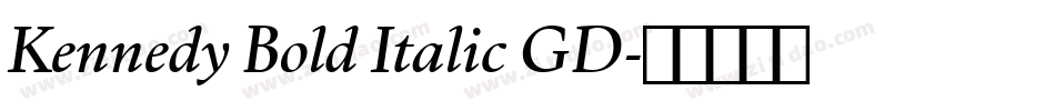 Kennedy Bold Italic GD字体转换